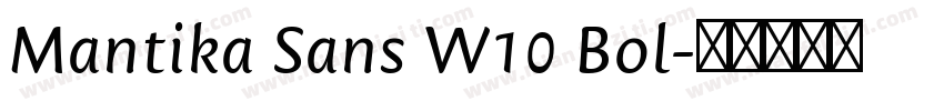 Mantika Sans W10 Bol字体转换